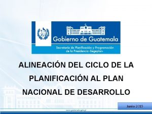 ALINEACIN DEL CICLO DE LA PLANIFICACIN AL PLAN