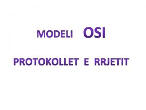 OSI Open Systems Interconnect Nj nga konceptet m