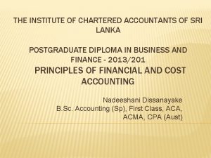 THE INSTITUTE OF CHARTERED ACCOUNTANTS OF SRI LANKA