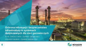 Ochrona informacji i bezpieczestwo infrastruktury w systemach dedykowanych