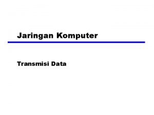 Konsep transmisi data