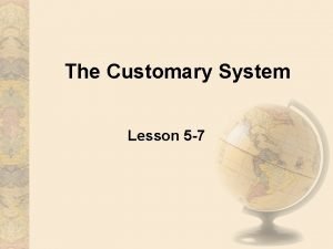 What is customary unit What is customary unit