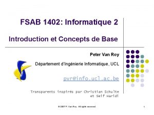 FSAB 1402 Informatique 2 Introduction et Concepts de