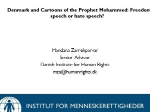 Denmark and Cartoons of the Prophet Mohammed Freedom