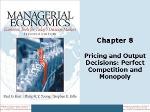 Pricing and output decisions in perfect competition