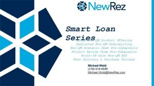 Smart Loan Series Broad NonQM Product Offering Dedicated