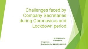 Challenges faced by Company Secretaries during Coronavirus and