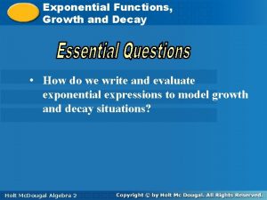 Growth or decay exponential Growth or decay exponential