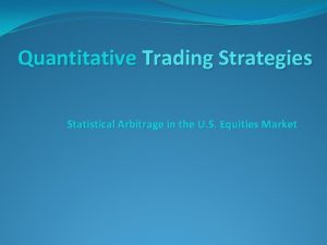 Statistical arbitrage in the us equities market