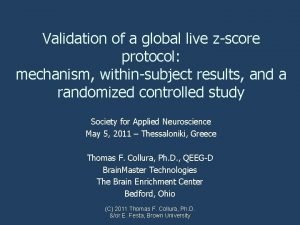 Validation of a global live zscore protocol mechanism