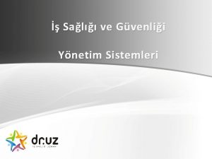 Sal ve Gvenlii Ynetim Sistemleri SG YNETM SSTEMLER