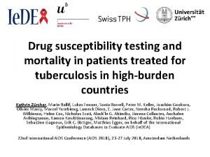 Drug susceptibility testing and mortality in patients treated