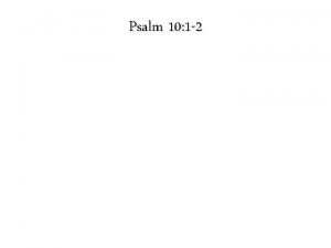 Psalm 10 1 2 Psalm 10 1 2