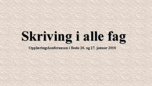 Skriving i alle fag
