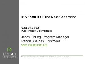 IRS Form 990 The Next Generation October 30