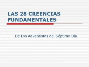 Imagenes de las 28 creencias adventistas