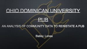 OHIO DOMINICAN UNIVERSITY PUB AN ANALYSIS OF COMMUNITY
