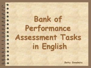 Performance task bank