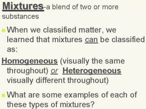 Homogenous mixture def