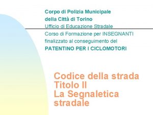 Corpo di Polizia Municipale della Citt di Torino