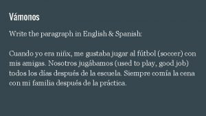 How to write a paragraph in spanish