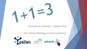 3 1 1 Workshop op zaterdag 11 oktober