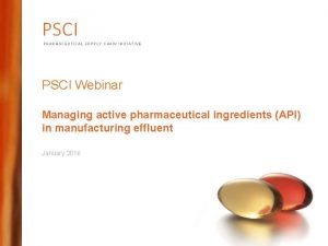 Pharmaceutical supply chain initiative psci