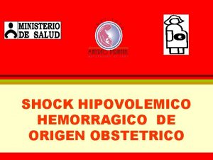 Shock hipovolemico obstetrico