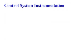 Control System Instrumentation Standard Instrument Signals Pneumatic air