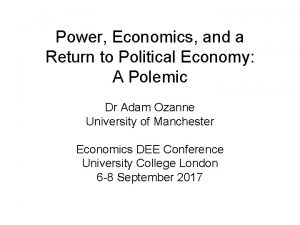 Power Economics and a Return to Political Economy