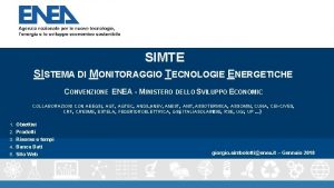 SIMTE SISTEMA DI MONITORAGGIO TECNOLOGIE ENERGETICHE CONVENZIONE ENEA