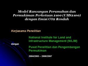 Model Rancangan Perumahan dan Permukiman Perkotaan 2100 UHS