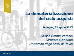 La dematerializzazione del ciclo acquisti Bologna 22 aprile