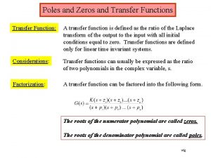 Poles and zeros of transfer function