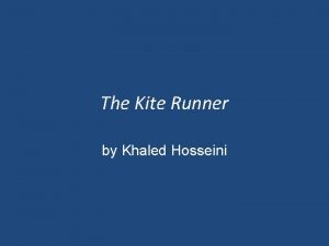 Khaled hosseini Khaled hosseini