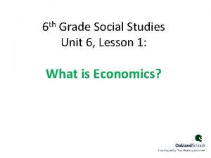 th 6 Grade Social Studies Unit 6 Lesson