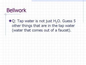 Tap water homogeneous or heterogeneous