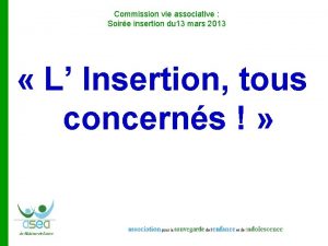 Commission vie associative Soire insertion du 13 mars