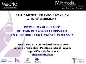 SALUD MENTAL INFANTOJUVENIL EN ATENCIN PRIMARIA PROYECTO Y