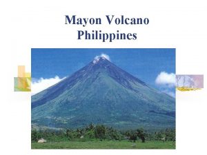Characteristics of mayon volcano