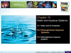 Chapter 15 water and aqueous systems Chapter 15 water and aqueous systems