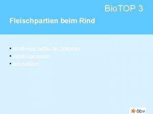 Bio TOP 3 Fleischpartien beim Rind schrittweiser Aufbau