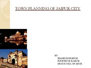 Jaipur city planning