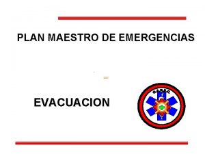 PLAN MAESTRO DE EMERGENCIAS EVACUACION DEFINICION CONJUNTO DE