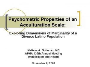 Psychometric Properties of an Acculturation Scale Exploring Dimensions