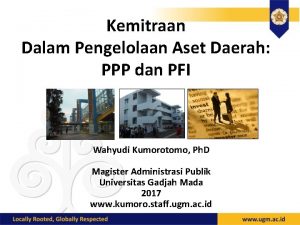 Kemitraan Dalam Pengelolaan Aset Daerah PPP dan PFI