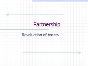 Revaluation of assets in partnership