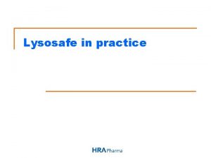 Lysosafe