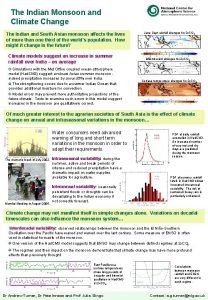 The Indian Monsoon and Climate Change The Indian