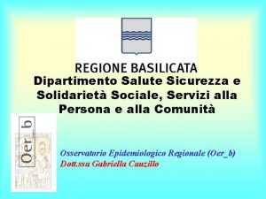 Dipartimento Salute Sicurezza e Solidariet Sociale Servizi alla